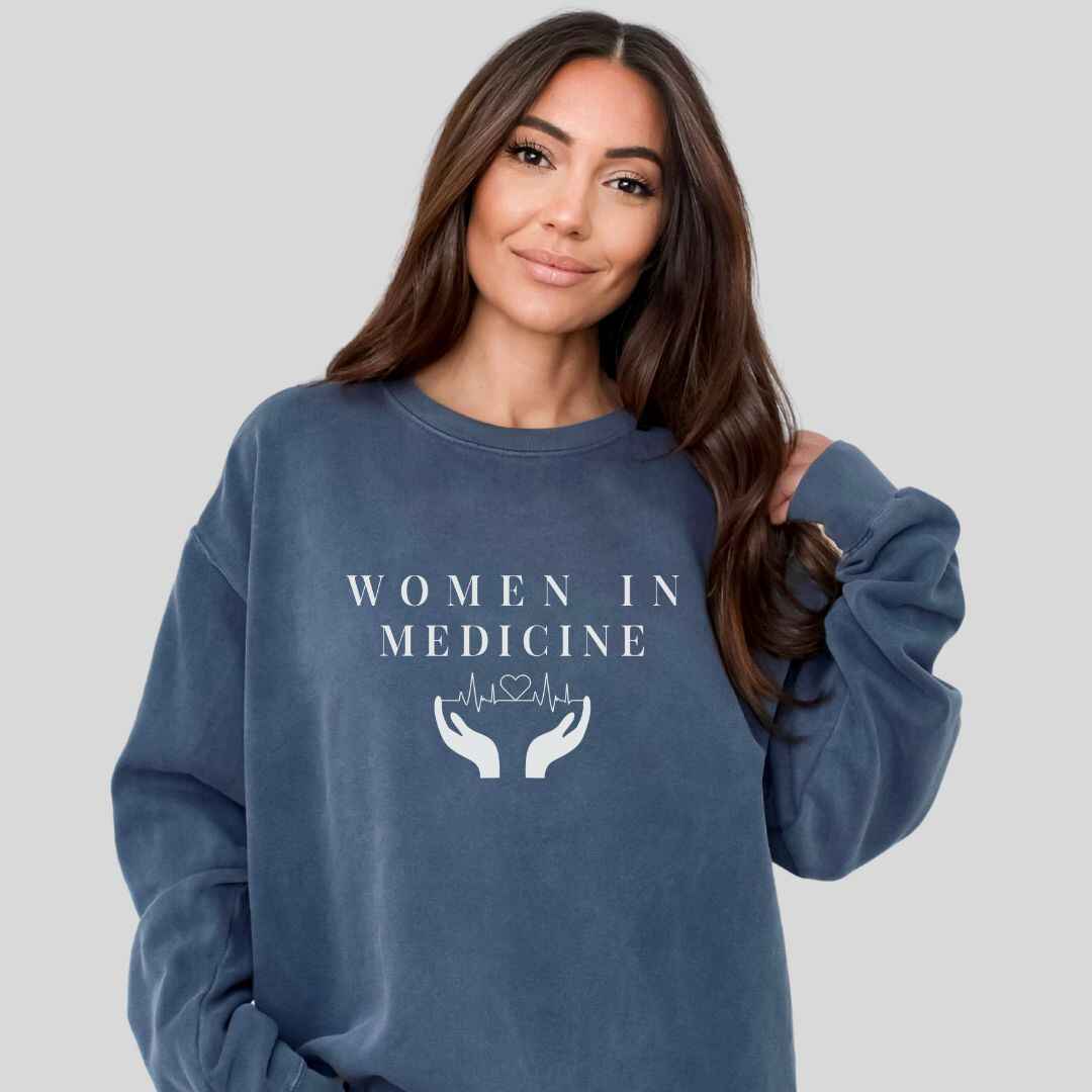 Women In Medicine Sweatshirt