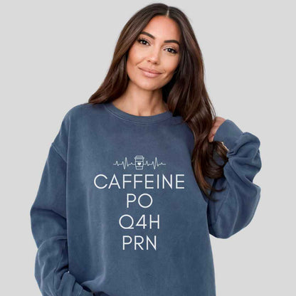 Caffeine, PO, Q4H, PRN Sweatshirt
