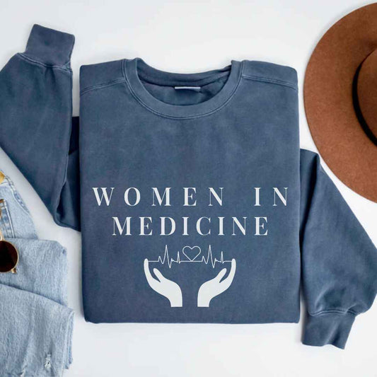 Women In Medicine Sweatshirt