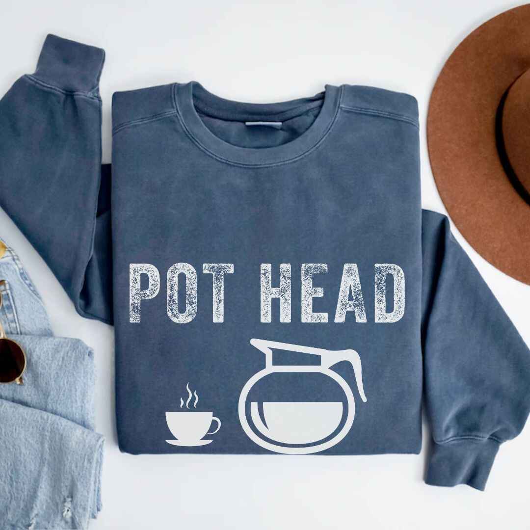 Pot Head Sweatshirt