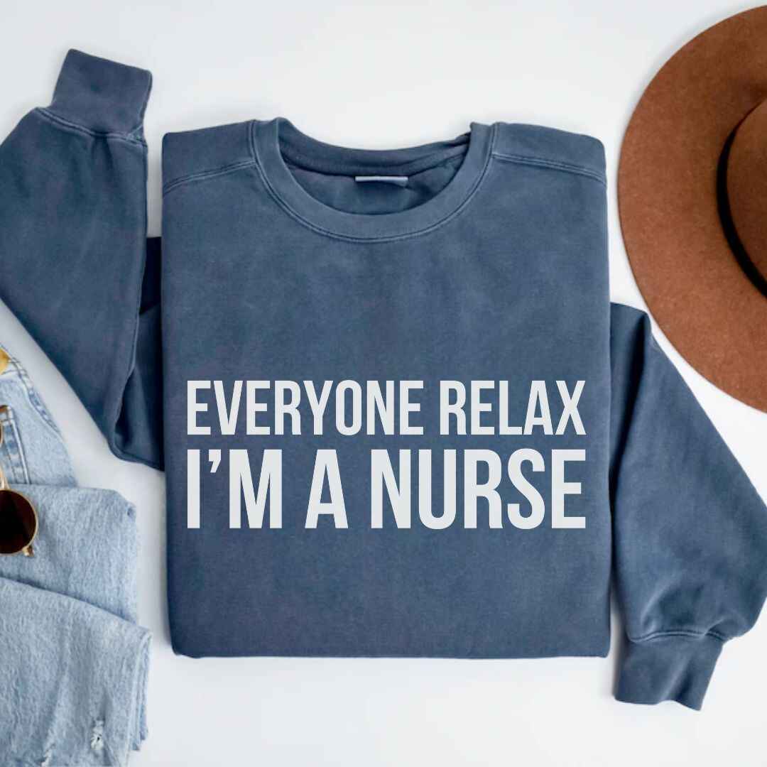 Everyone Relax Sweatshirt