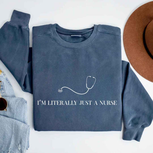 Just A Nurse Sweatshirt