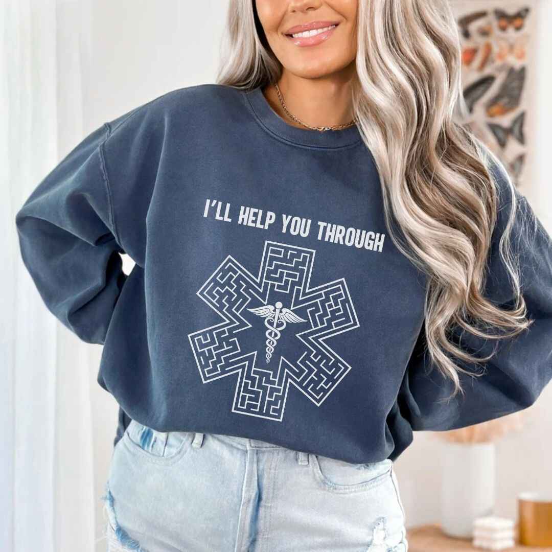 I'll Help You Through Sweatshirt