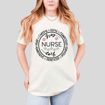 Careful, Loyal, Competent Nurse T-shirt