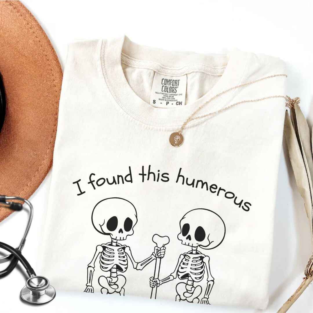 I Found This Humerous Funny Skeleton Nurse T-shirt