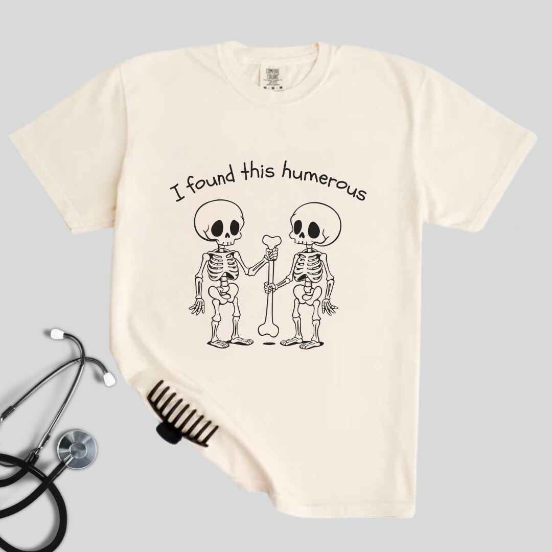 I Found This Humerous Funny Skeleton Nurse T-shirt