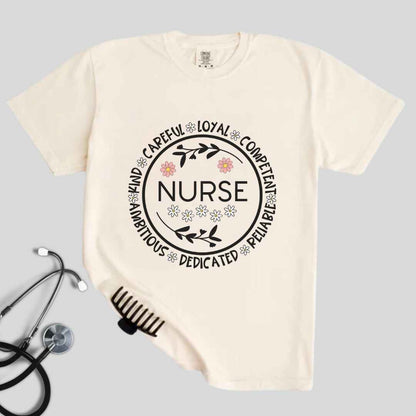 Careful, Loyal, Competent Nurse T-shirt