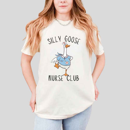 Silly Goose Nurse Club Funny T-shirt