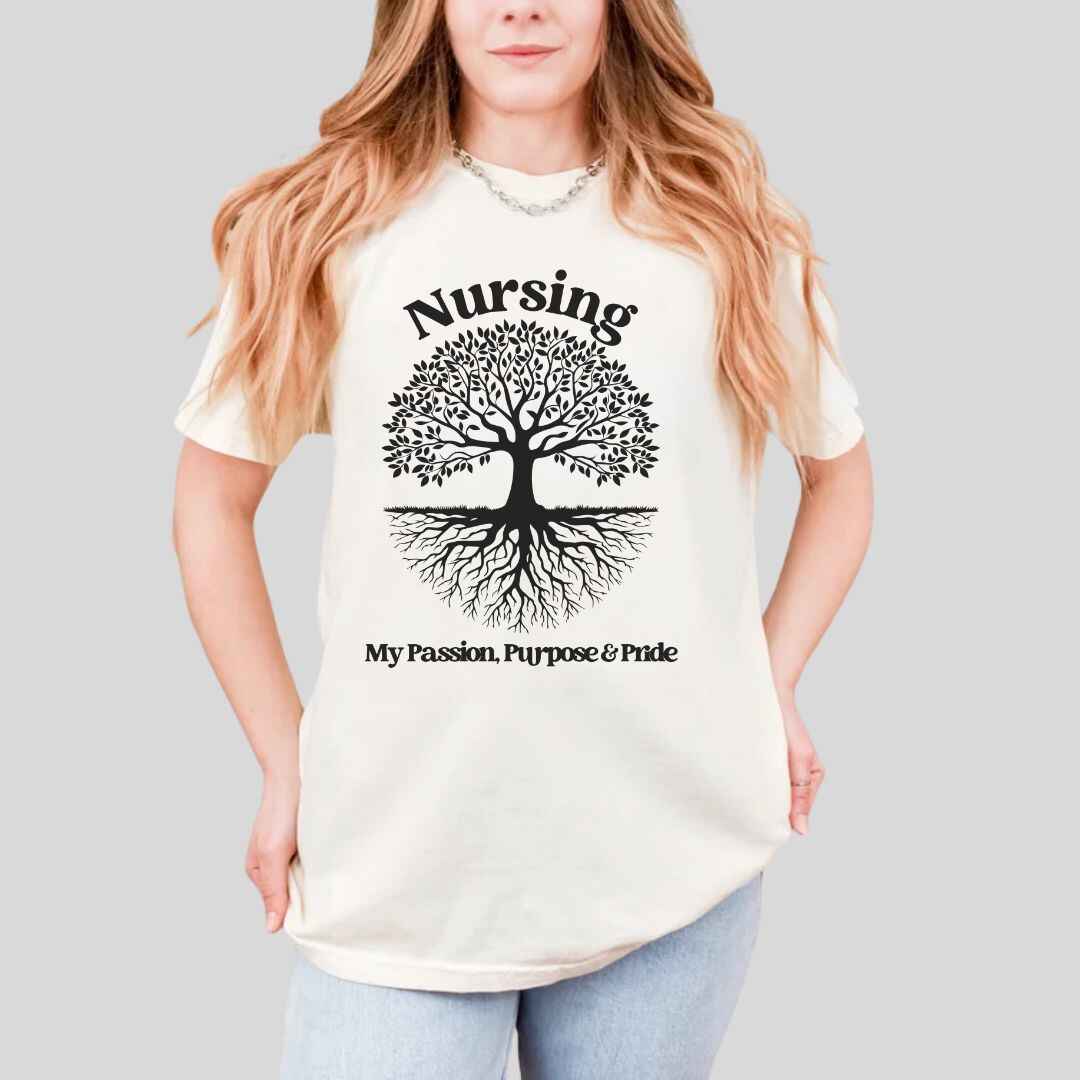 Nursing, My Passion, Purpose & Pride T-shirt