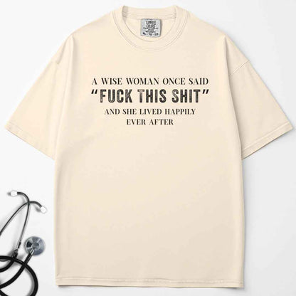 A Wise Women T-shirt