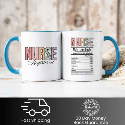 Registered Nurse Nutrition Facts Mug