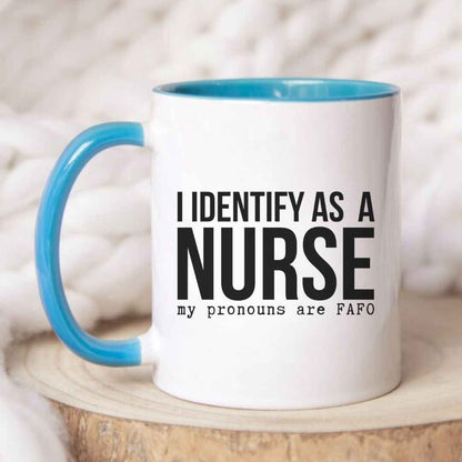 I Identify As a Nurse Funny Mug