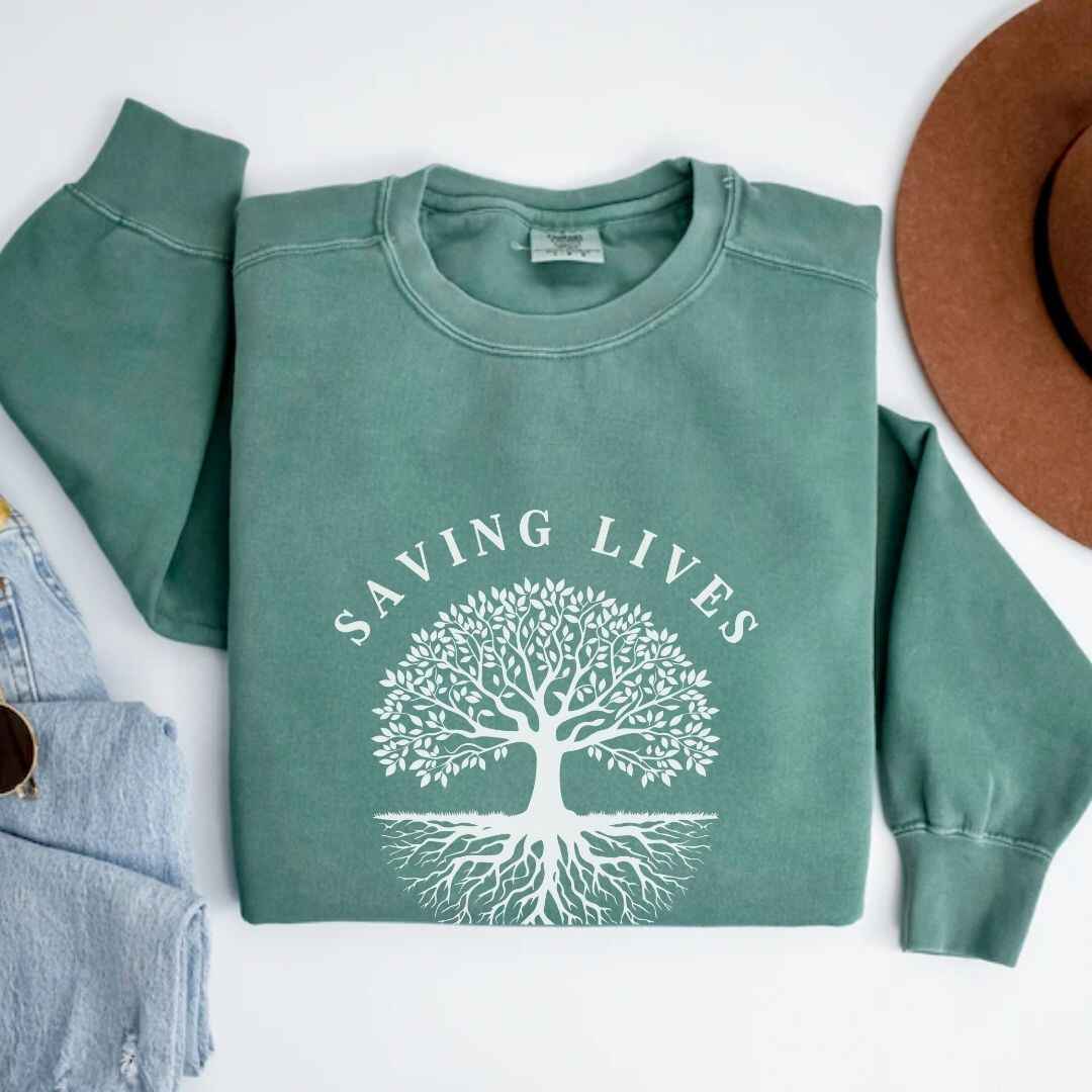 Saving Lives, My Passion, Purpose & Pride Sweatshirt