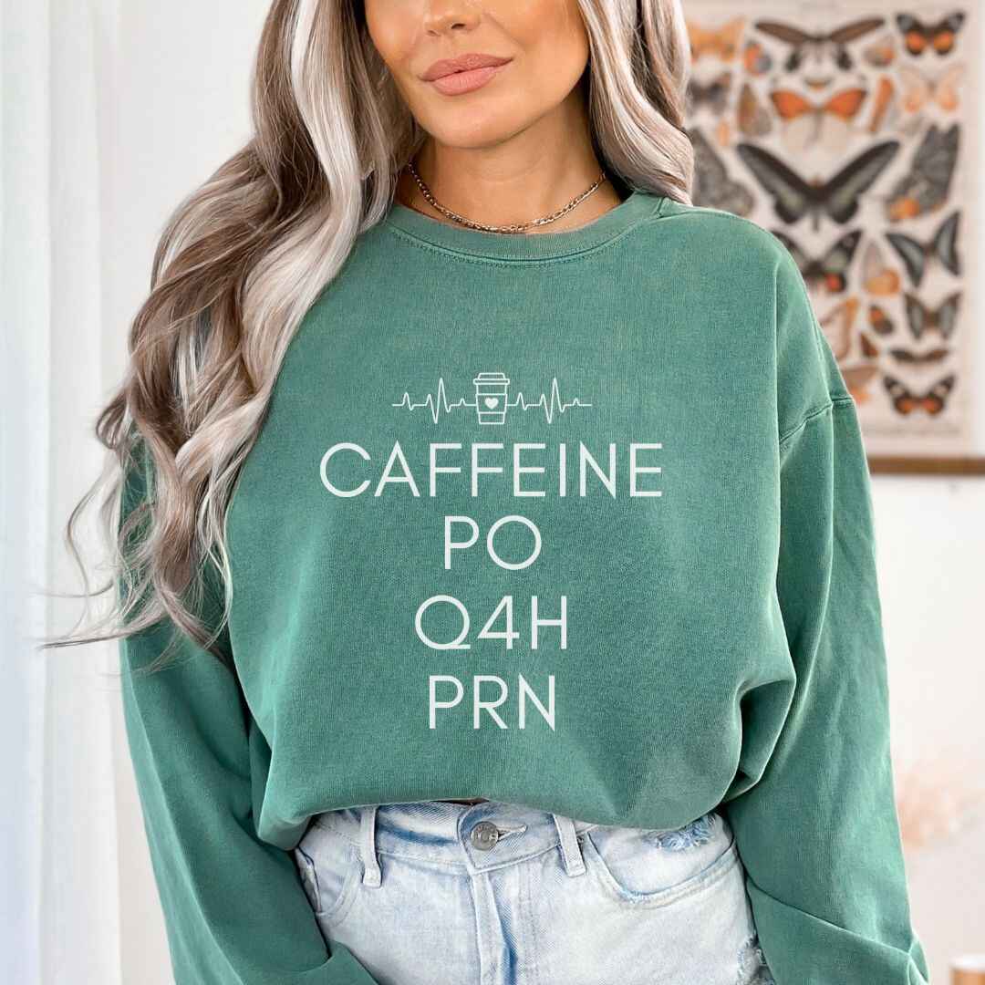 Caffeine, PO, Q4H, PRN Sweatshirt