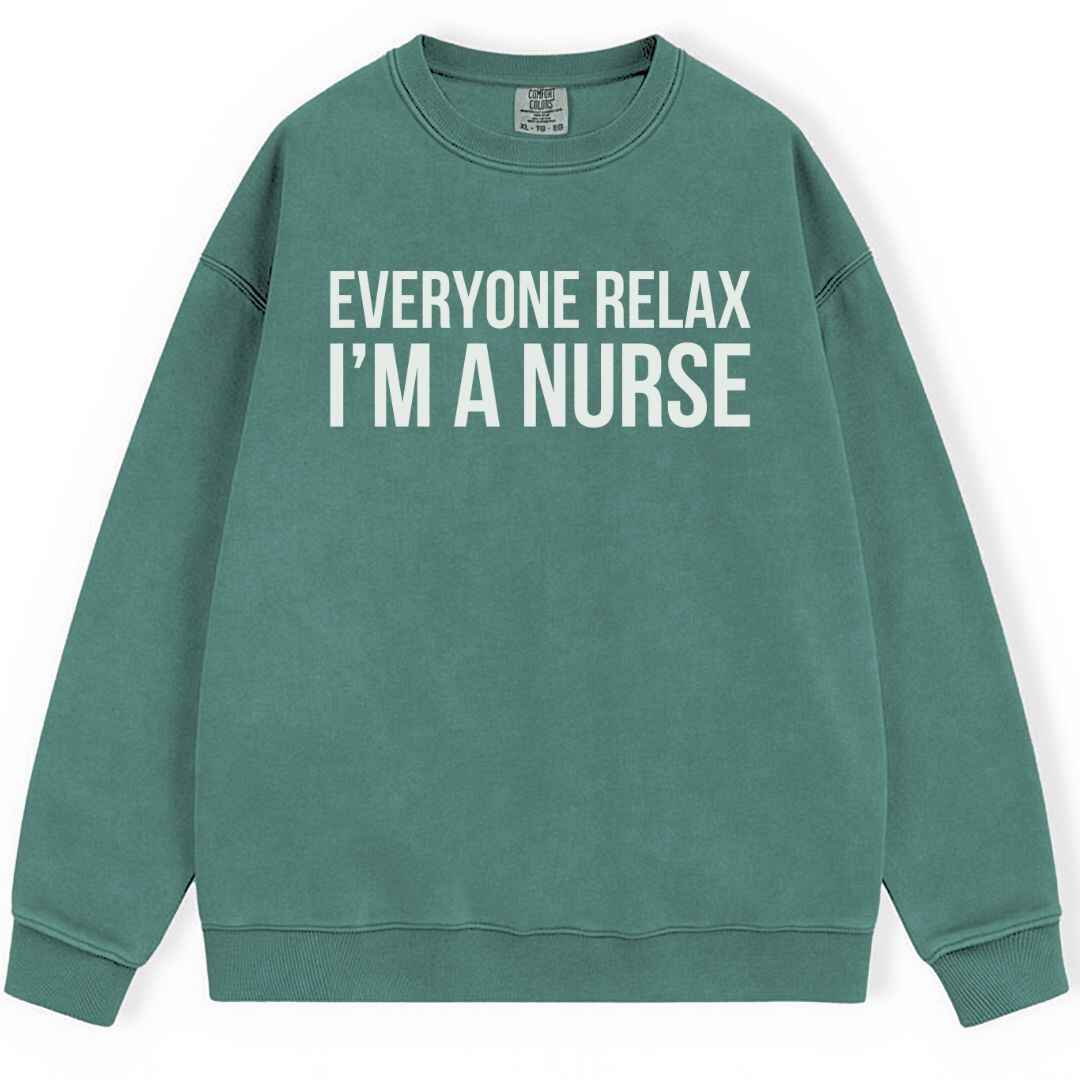 Everyone Relax Sweatshirt