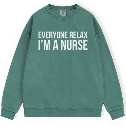 Everyone Relax Sweatshirt