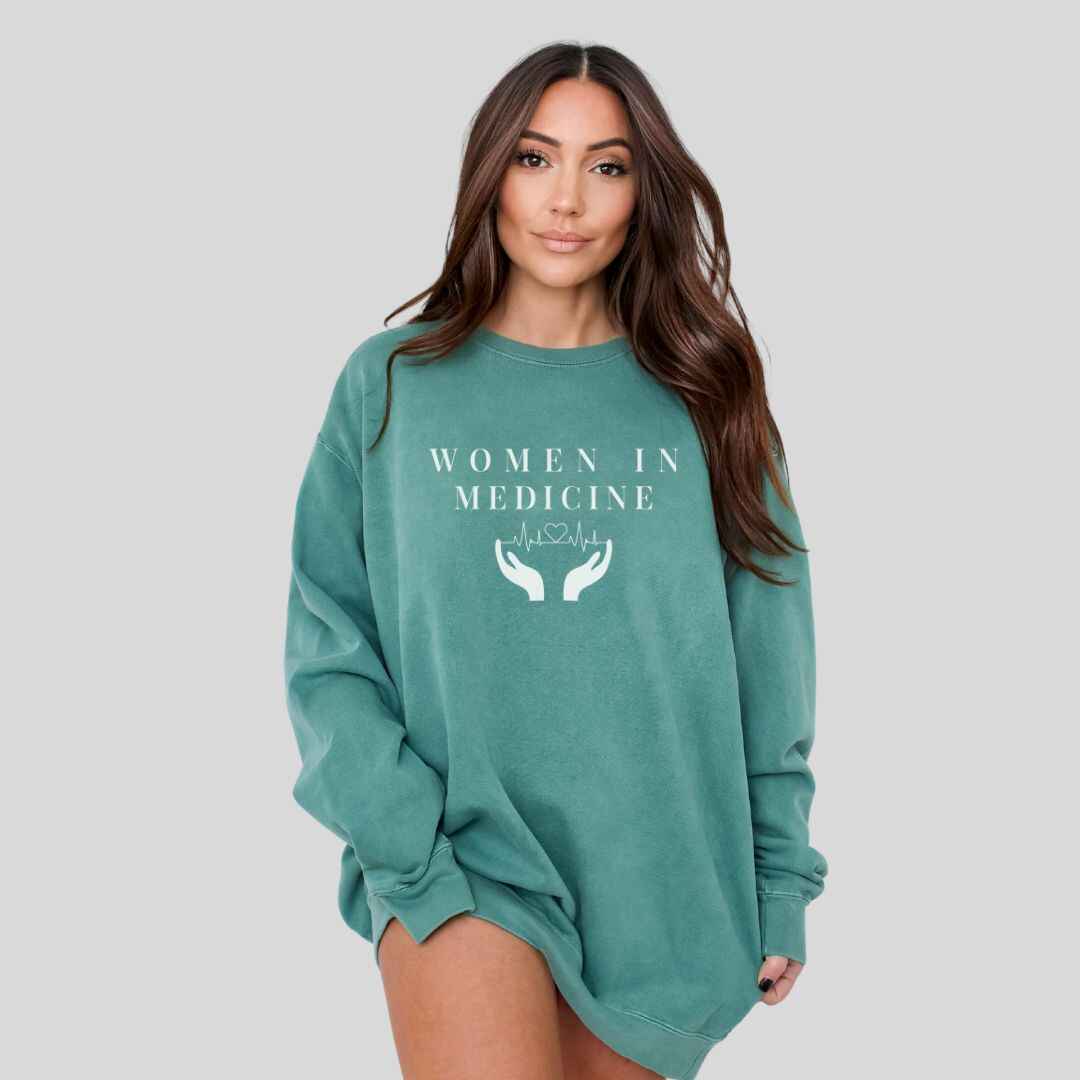 Women In Medicine Sweatshirt