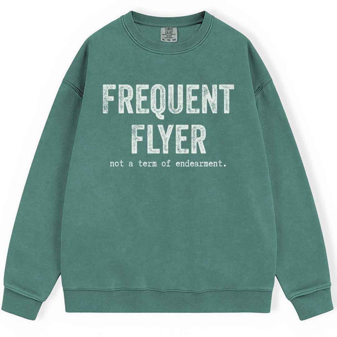 Frequent Flyer Sweatshirt