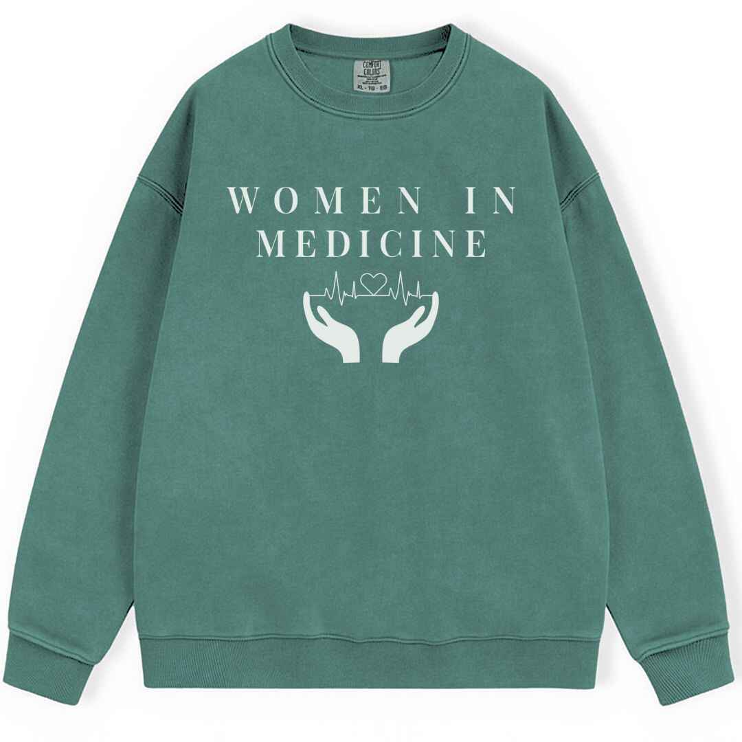 Women In Medicine Sweatshirt