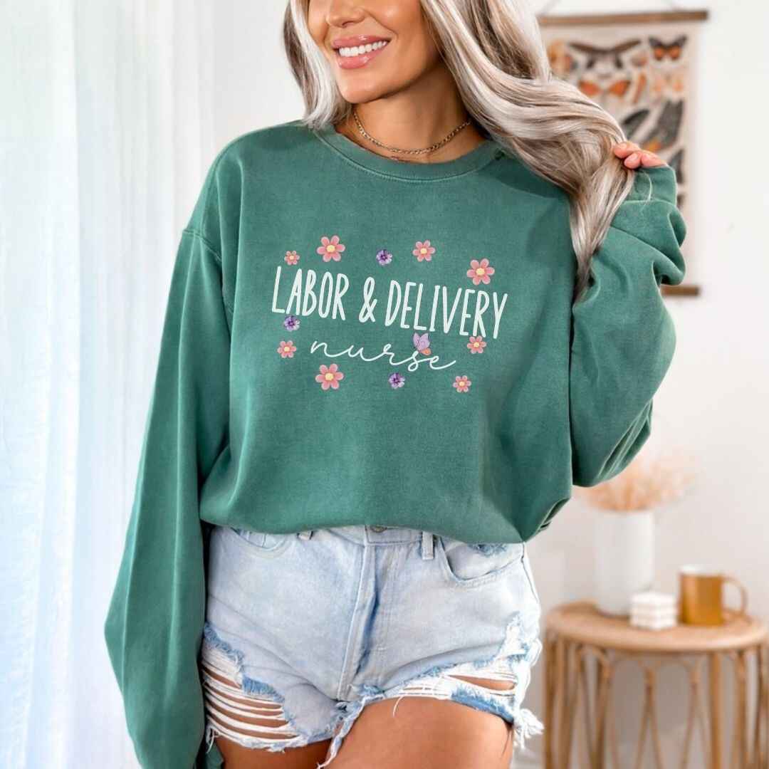 Labor And Delivery L&D Nurse Floral Sweatshirt