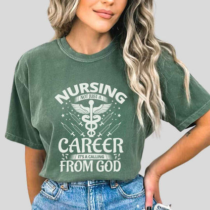 Nursing, Not Just A Career T-shirt