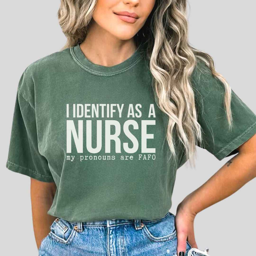 I Identify As A Nurse Funny T-shirt