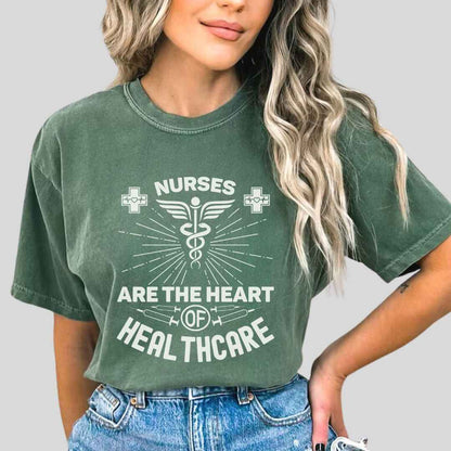 Nurses Are The Heart Of Healthcare T-shirt