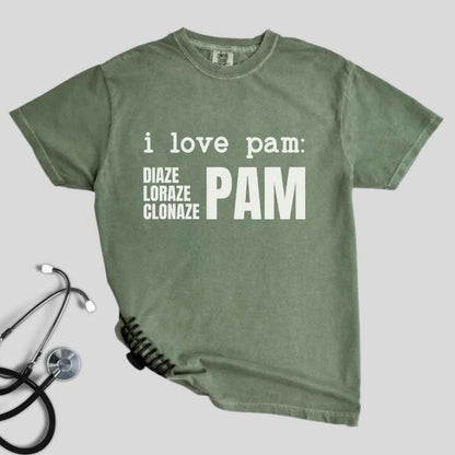 I Love Pam Funny T-shirt