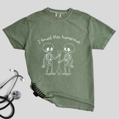 I Found This Humerous Funny Skeleton Nurse T-shirt