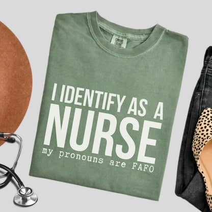 I Identify As A Nurse Funny T-shirt