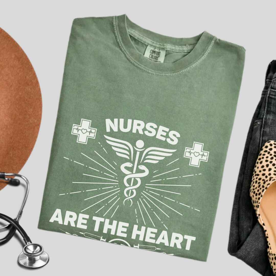 Nurses Are The Heart Of Healthcare T-shirt