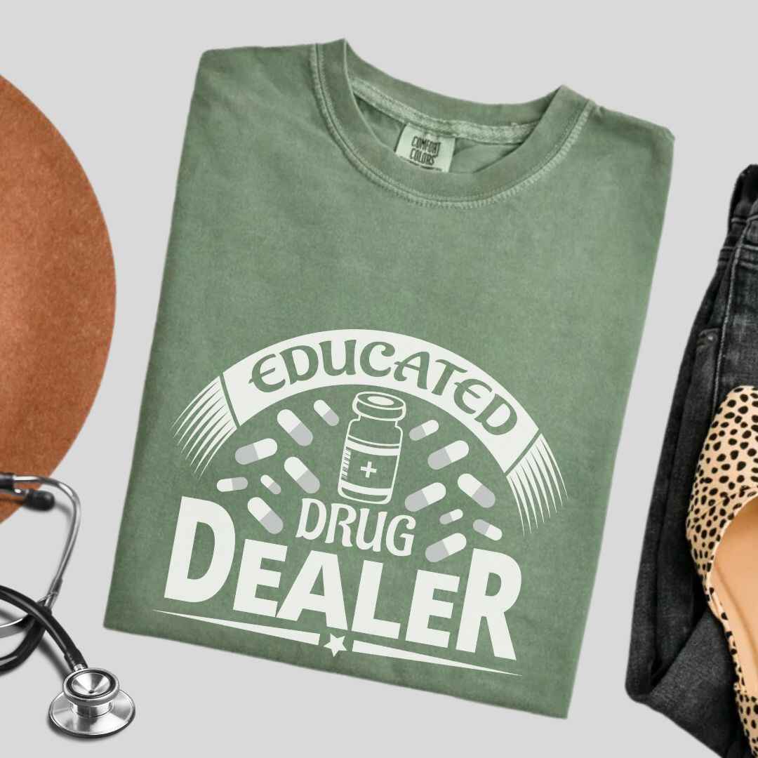 Educated Drug Dealer Funny T-shirt