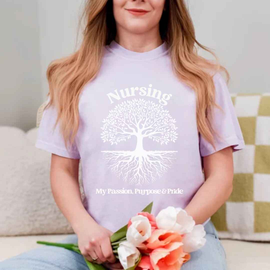 Nursing, My Passion, Purpose & Pride T-shirt