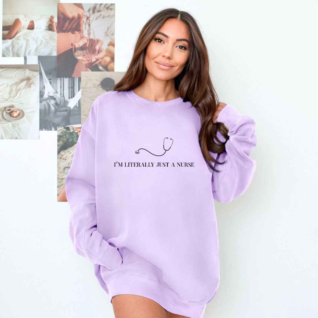 Just A Nurse Sweatshirt