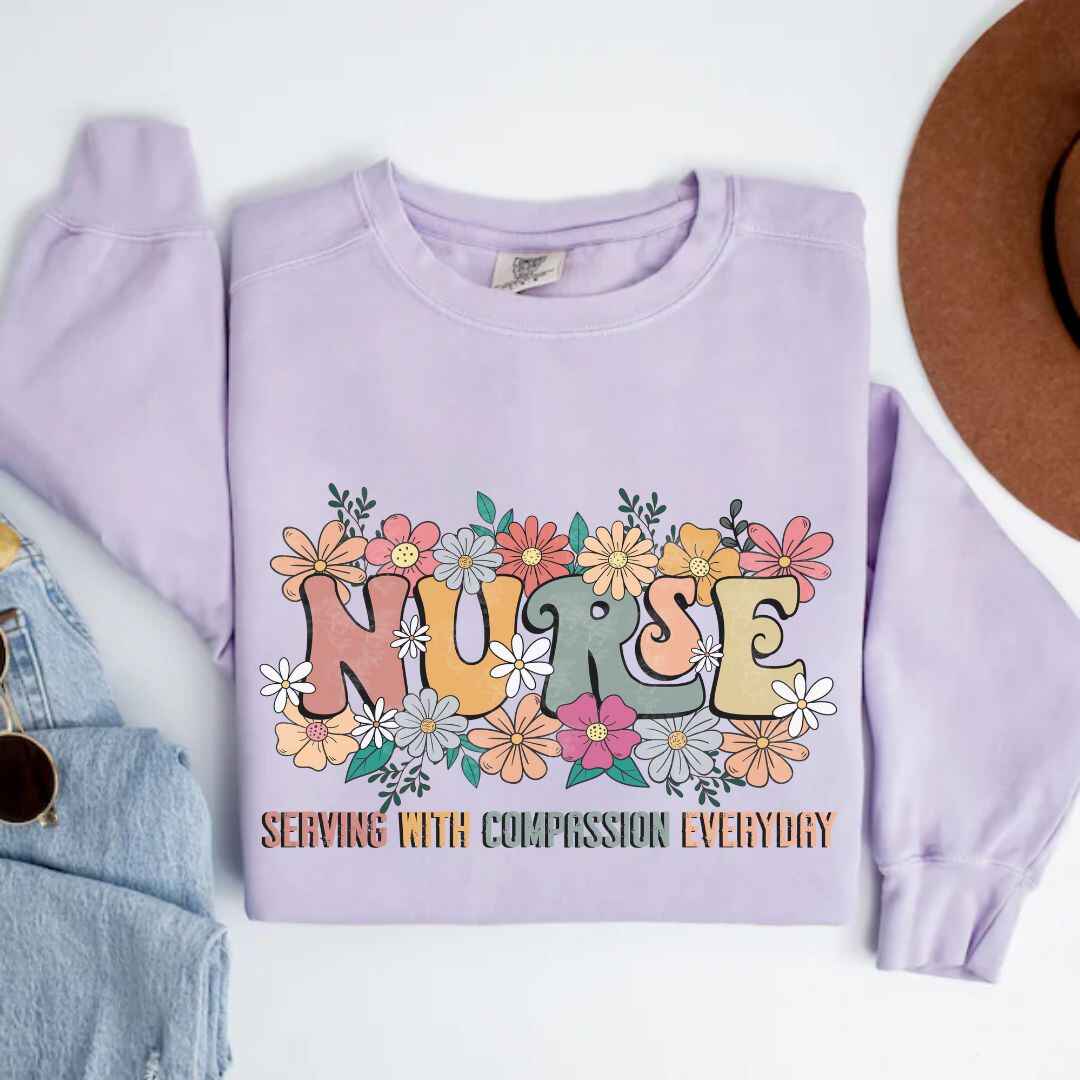 Serving With Compassion Everyday Nurse Sweatshirt