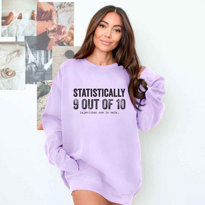 Injections In Vein Sweatshirt