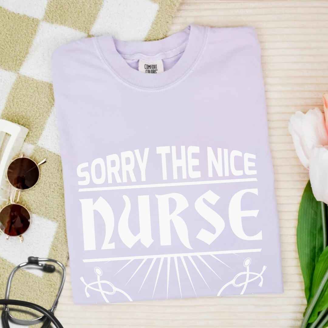 The Nice Nurse Is On Vacation Funny T-shirt