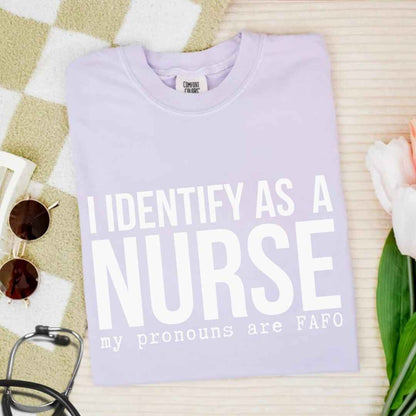 I Identify As A Nurse Funny T-shirt