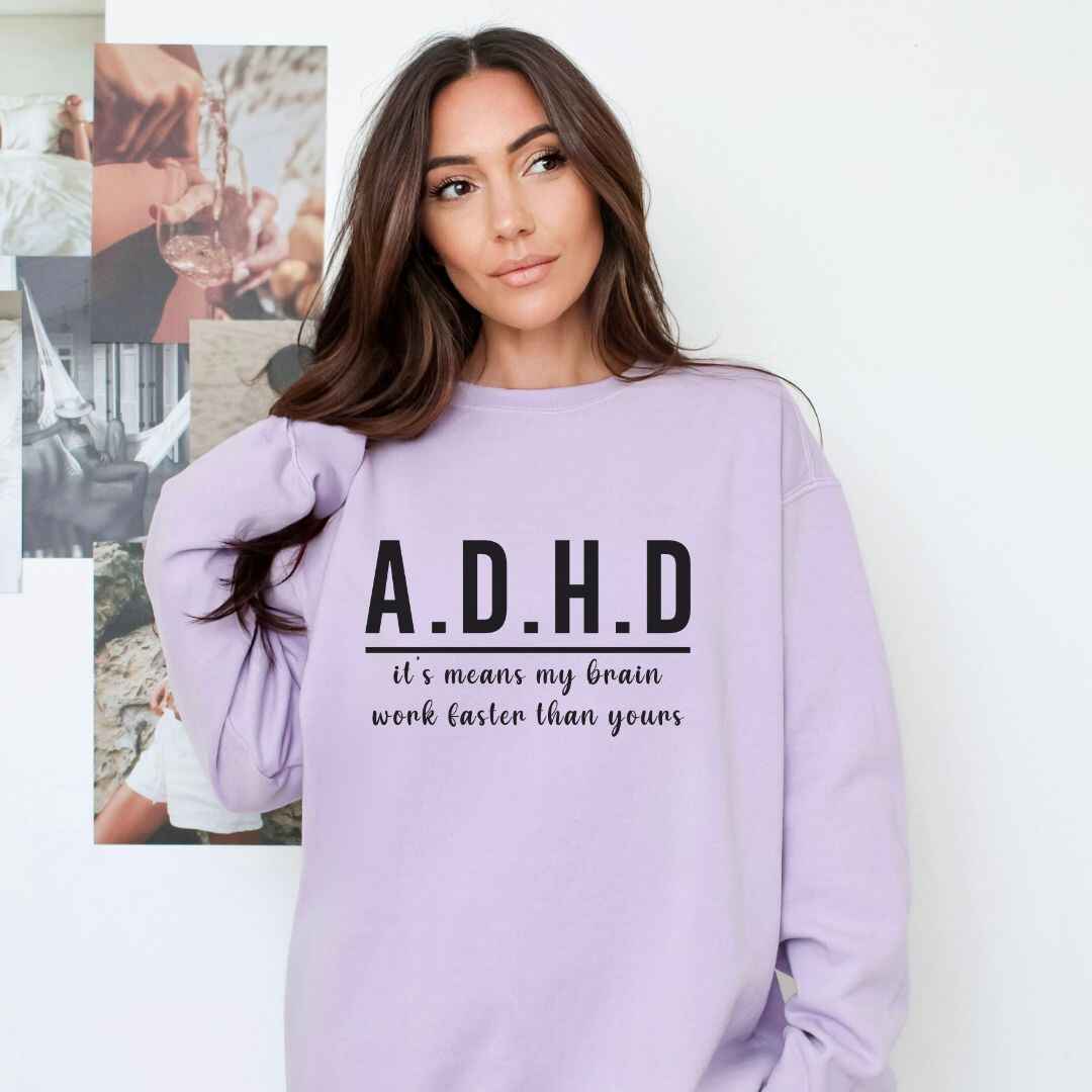 ADHD Sweatshirt