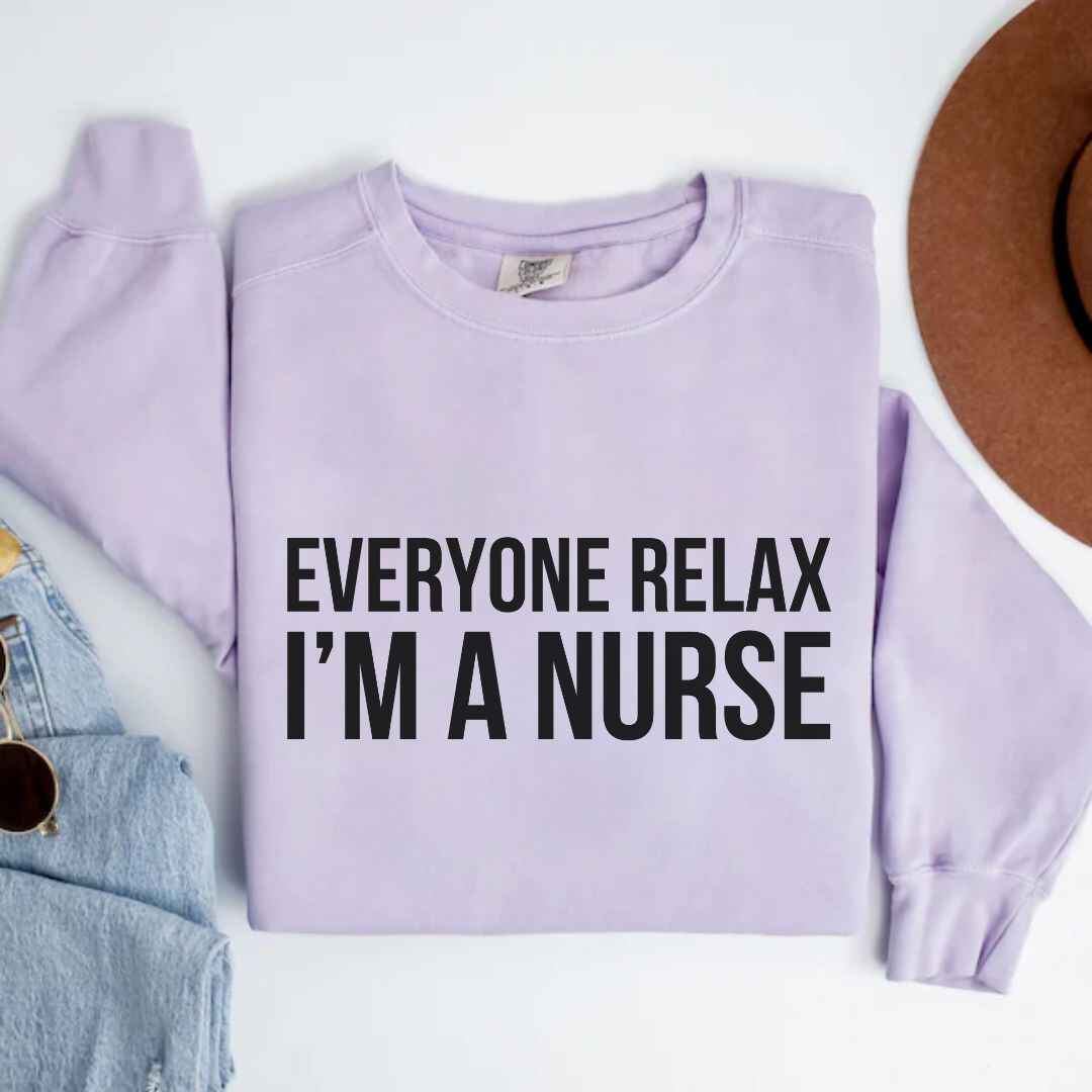 Everyone Relax Sweatshirt