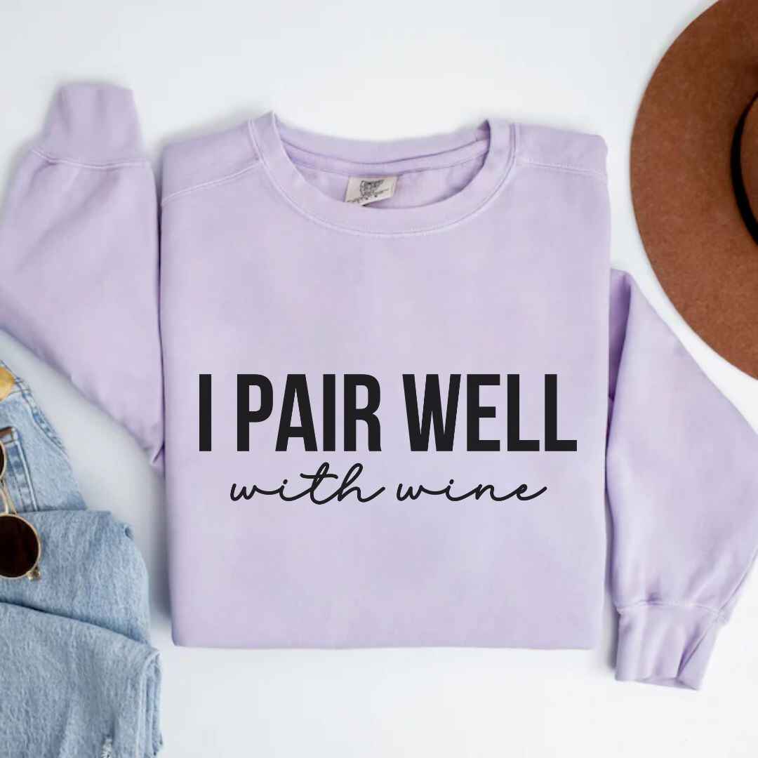 I Pair Well Sweatshirt