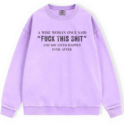A Wise Women Sweatshirt