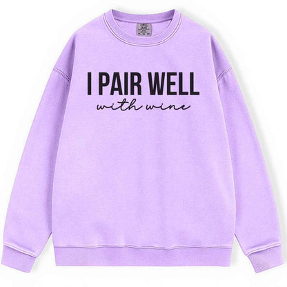 I Pair Well Sweatshirt