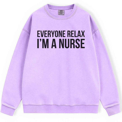Everyone Relax Sweatshirt