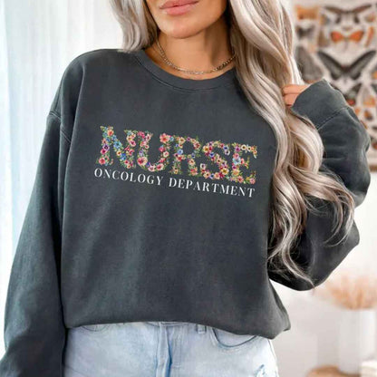 Oncology Nurse Oncology Department Floral Sweatshirt