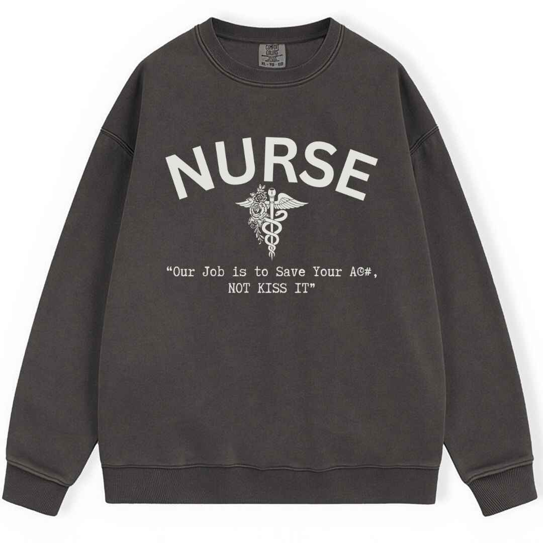 Save Your Ass Sweatshirt