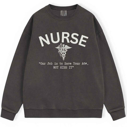 Save Your Ass Sweatshirt