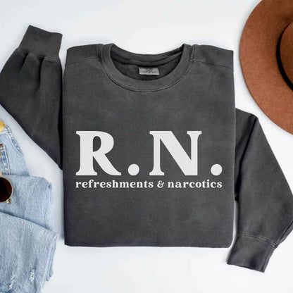 Refreshments & Narcotics Funny Sweatshirt