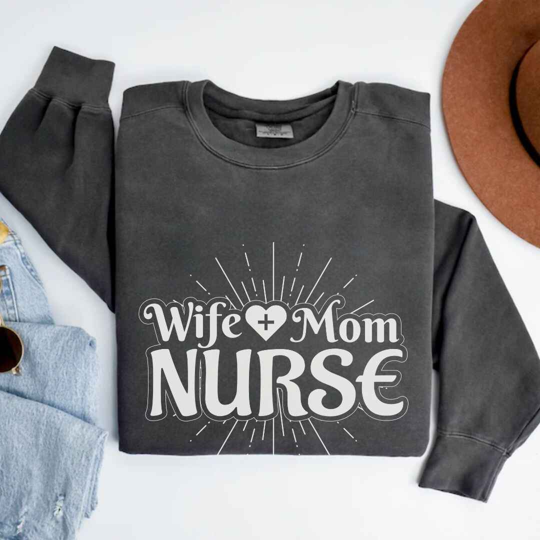 Wife, Mom, Nurse Sun Rays Sweatshirt