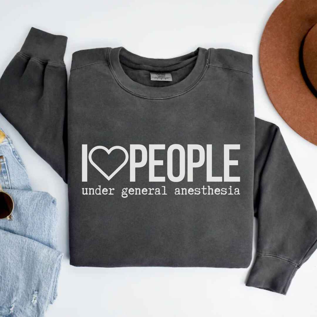 I Love People Funny Sweatshirt